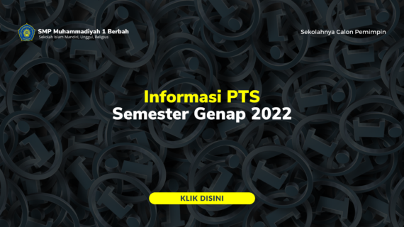Informasi PTS Semester Genap 2022